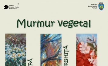 Murmur vegetal- o expoziție care domolește iarna de afară, dar și iernile sufletești !