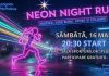 Alergare de noapte, culoare și energie: alPHa Running Club organizează prima ediție Neon Night Run în Ploiești
